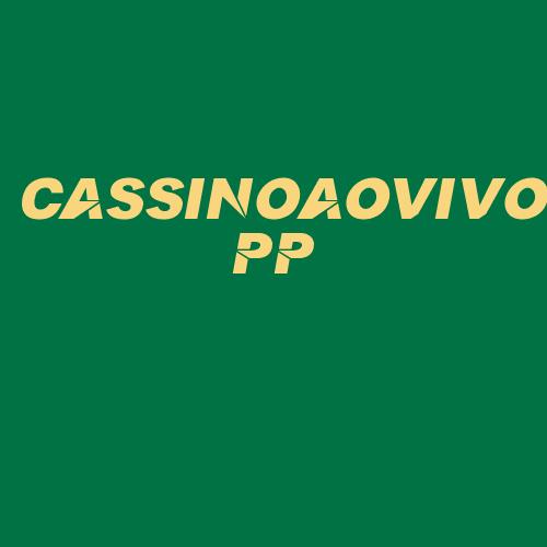 Logo da CASSINOAOVIVOPP